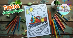 🚂 Train Coloring Pages for Kids – Free Printable Fun
