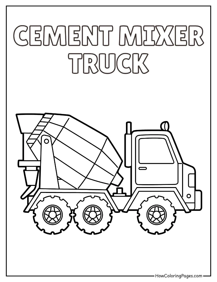 π Trucks Coloring Pages for Kids β Free PDF Printables 7 Cement mixer truck on the job β construction-themed coloring page